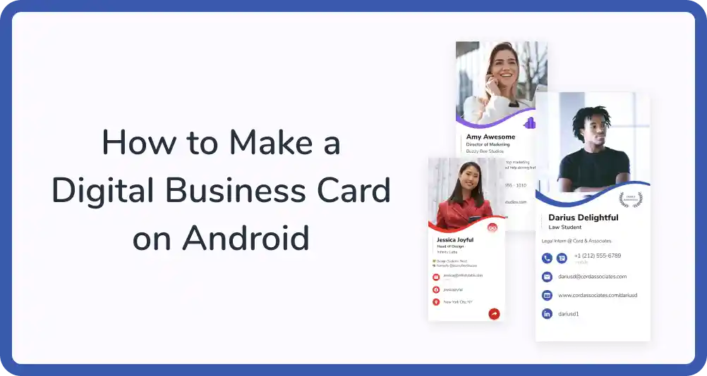 How to Make a Digital Business Card on Android Blog